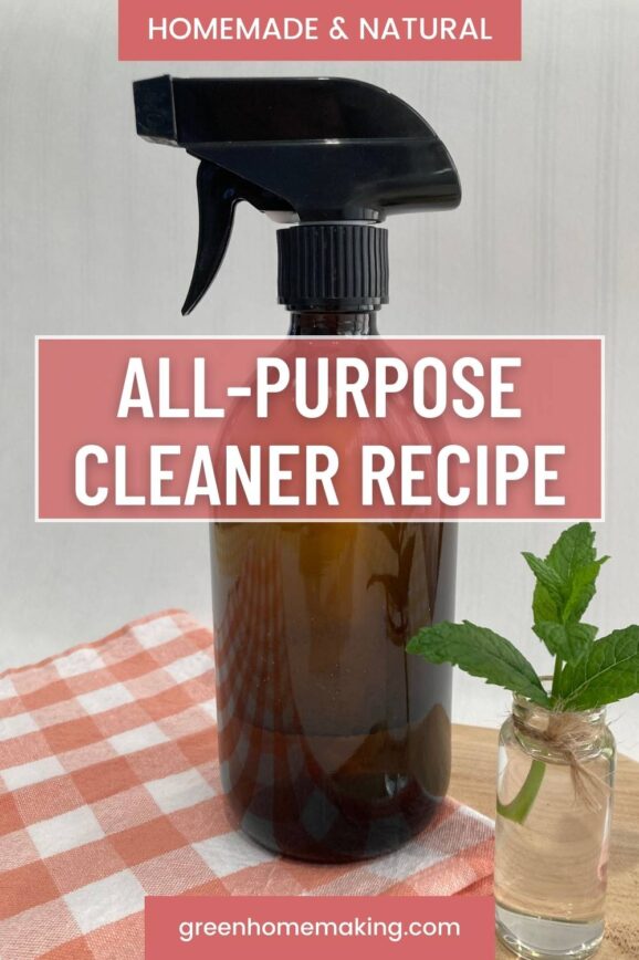 Homemade All-Purpose Cleaner Recipe - Green Homemaking