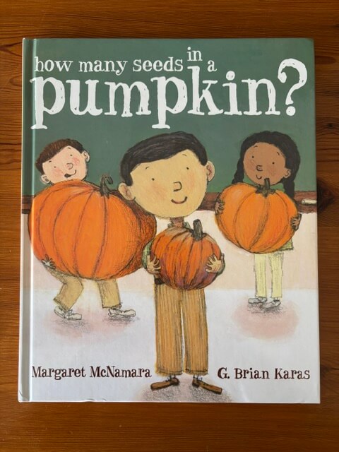 How Many Seeds in a Pumpkin? book